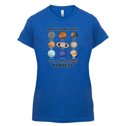 We Had Nine Planets T Shirt