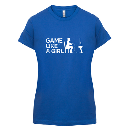 Game Like A Girl T Shirt