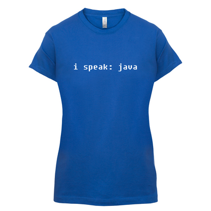 I Speak Java T Shirt