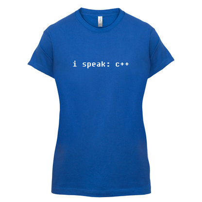 I Speak C Plus Plus T Shirt