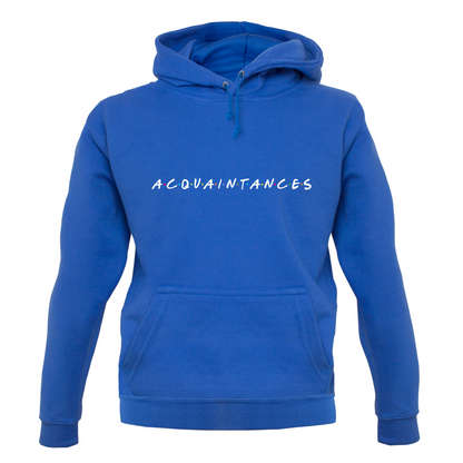 Acquaintances T Shirt