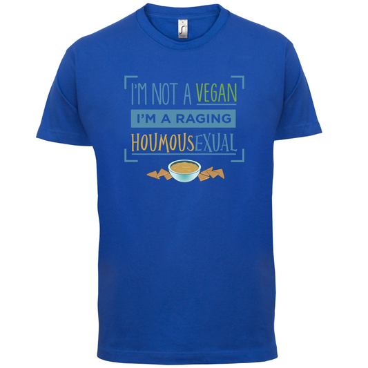 I'm A Raging Houmousexual T Shirt