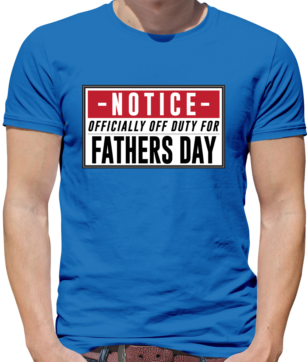 Off Duty Dad Sign T Shirt