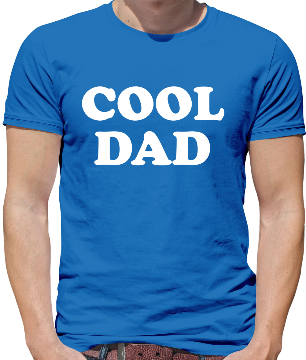 Cool Dad T Shirt