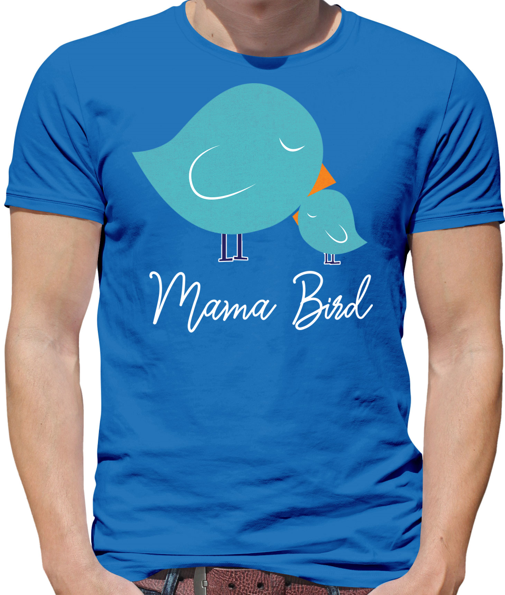 Mama Bird T Shirt