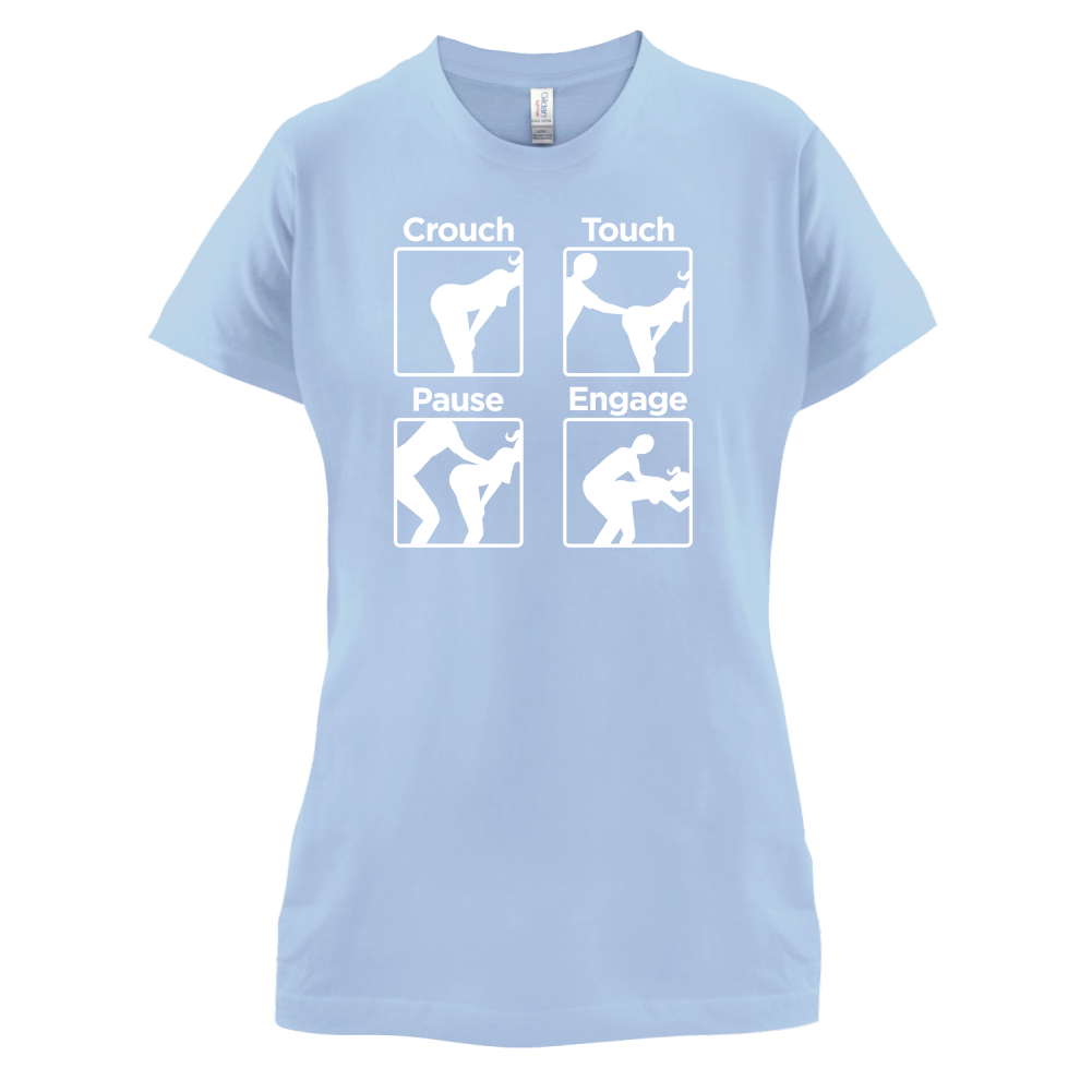 Crouch Touch Pause Engage T Shirt