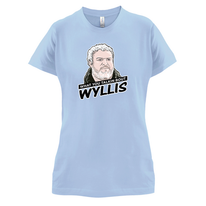 What You Talkin' Wyllis T Shirt