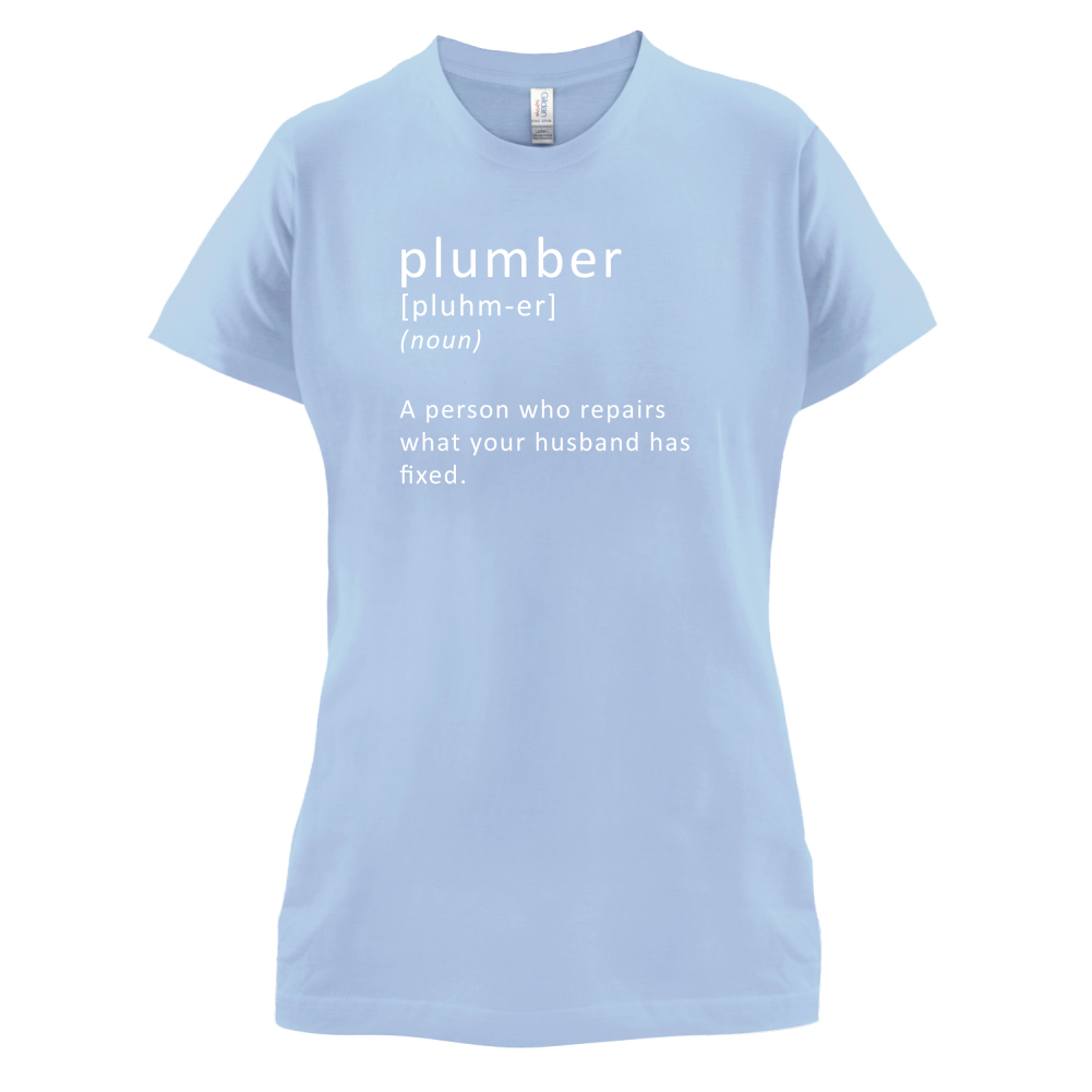 Plumber Definition T Shirt