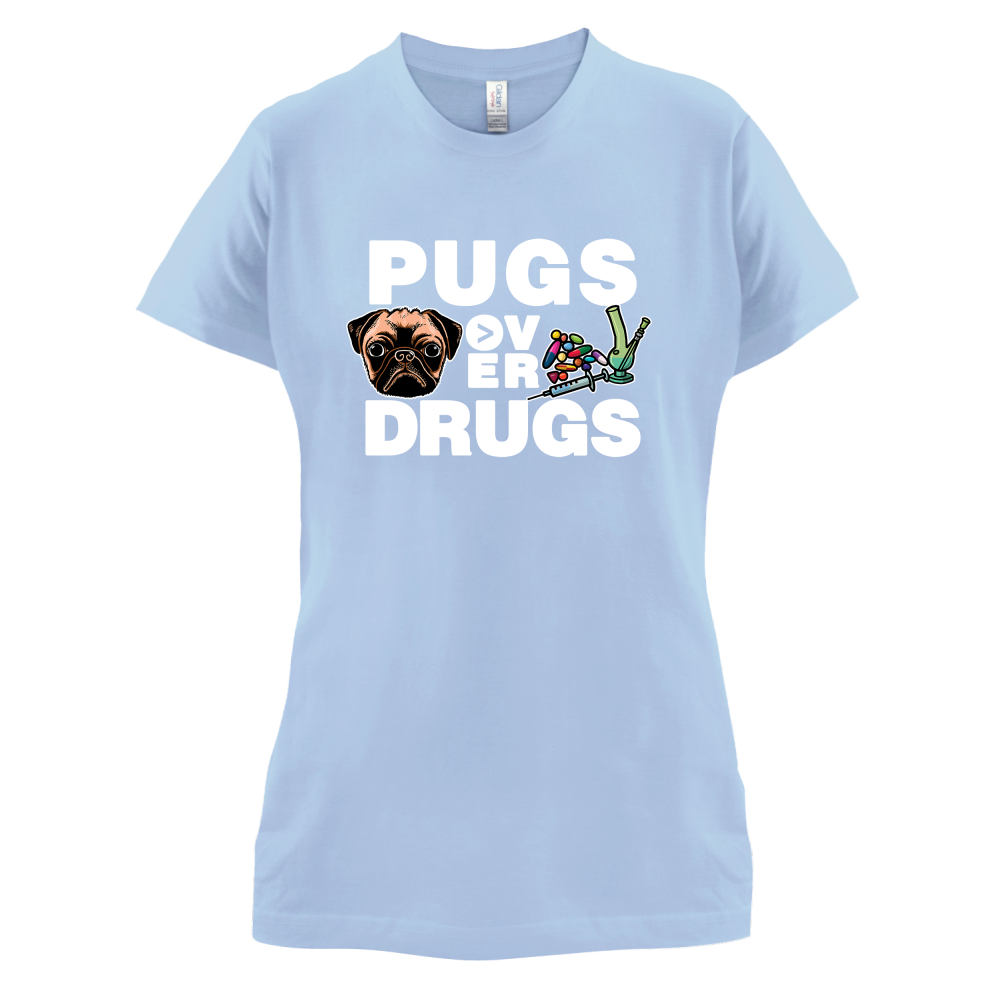 Pugs Over Drugs T Shirt