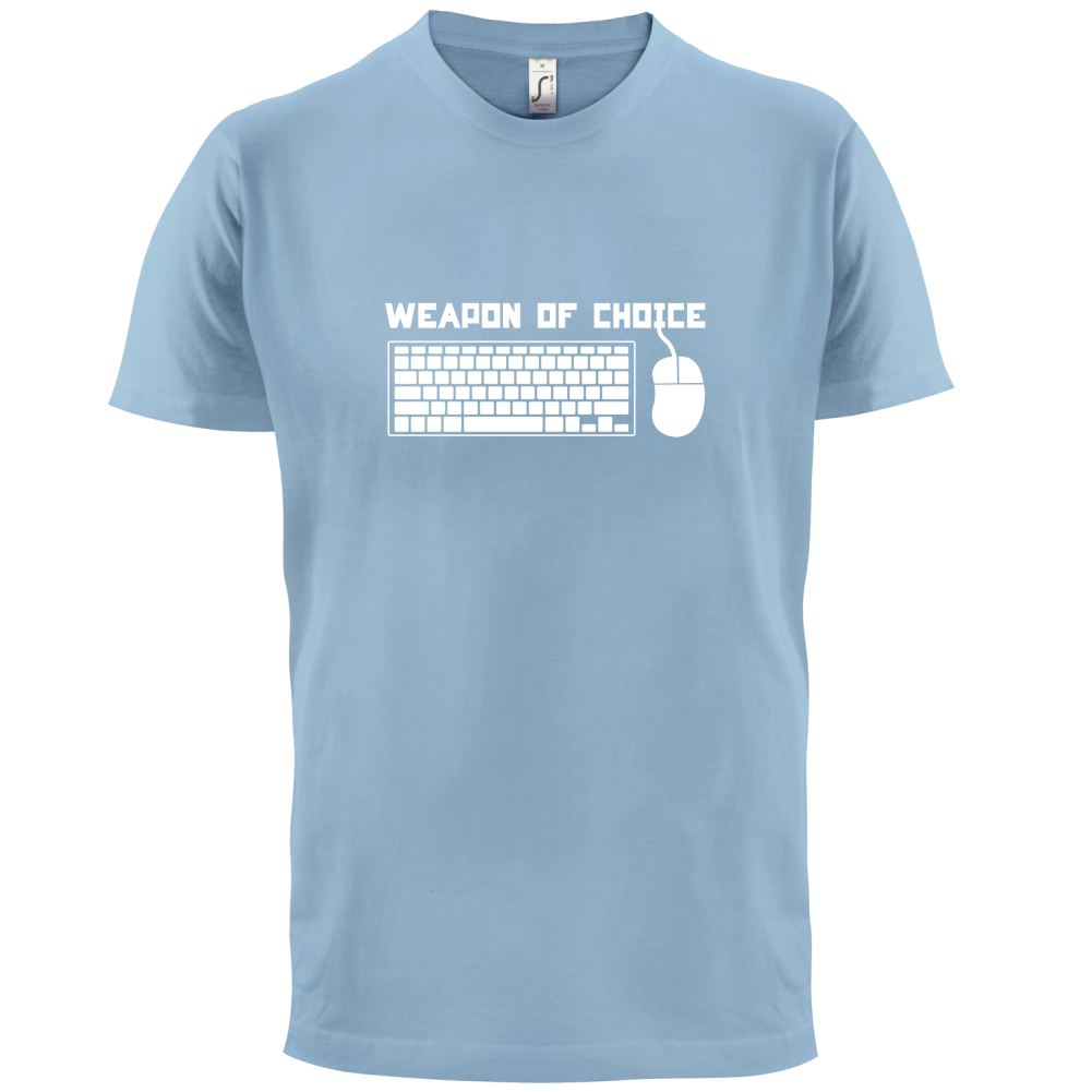 Weapon Of Choice PC T Shirt