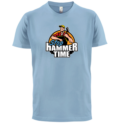 Stop, Hammer Time T Shirt