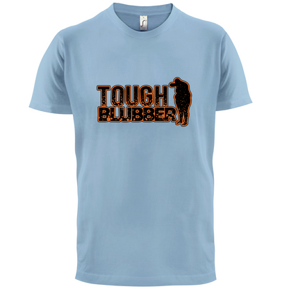 Tough Blubber T Shirt