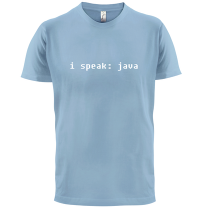 I Speak Java T Shirt