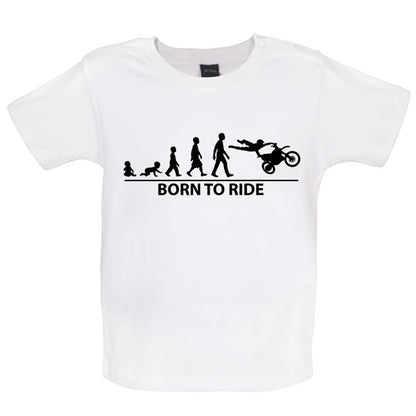 Born to Ride Baby Moto-x T Shirt