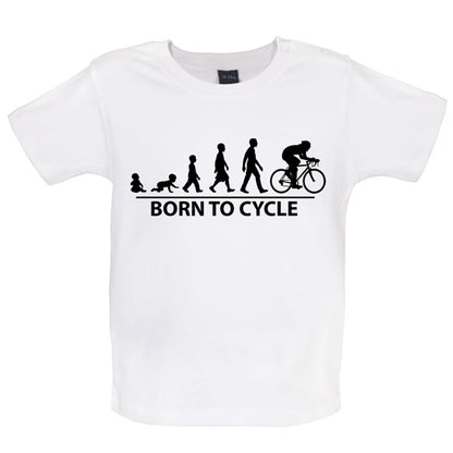 Born to ride  Baby Cycling T Shirt