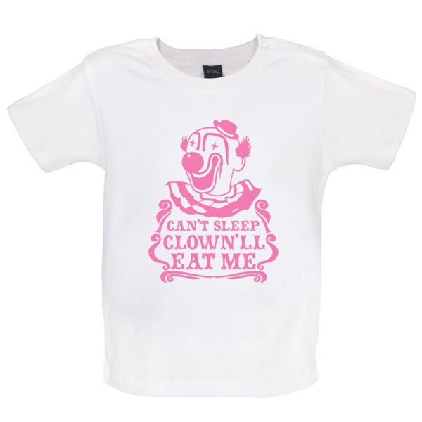 Can't sleep the clown'll eat me Baby T Shirt