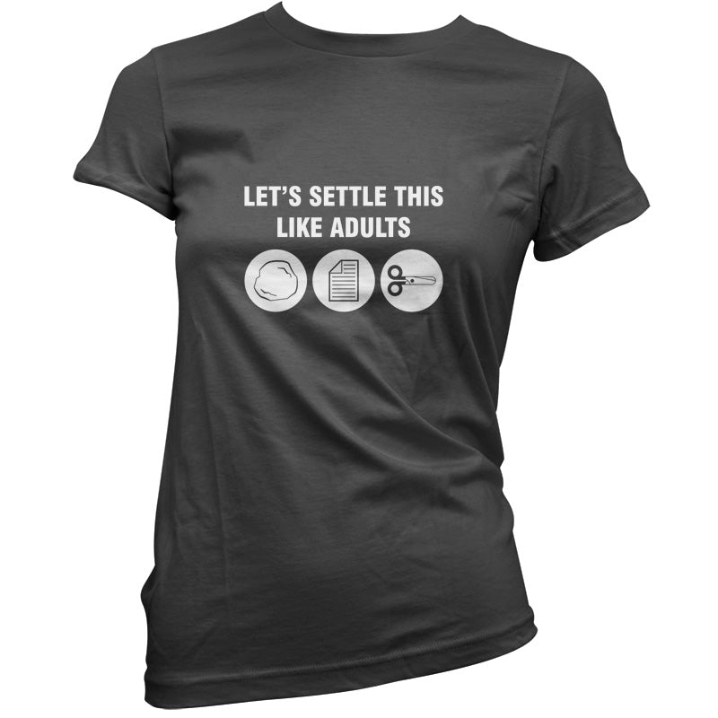 Let's Settle This Like Adults (Rock Paper Scissors) T Shirt