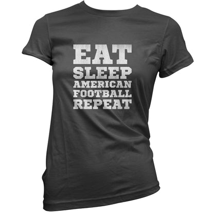 Eat Sleep American Football Repeat T Shirt