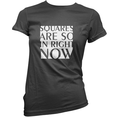 Squares Are So In Right Now T Shirt
