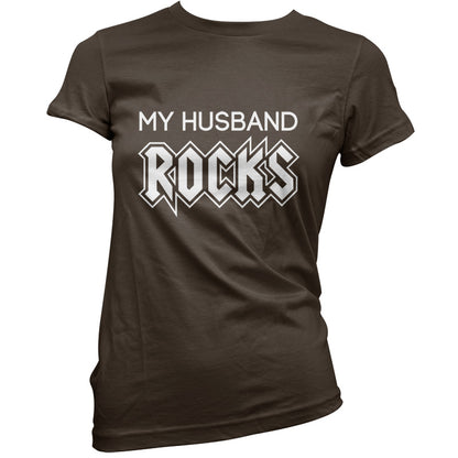 My Husband Rocks T Shirt