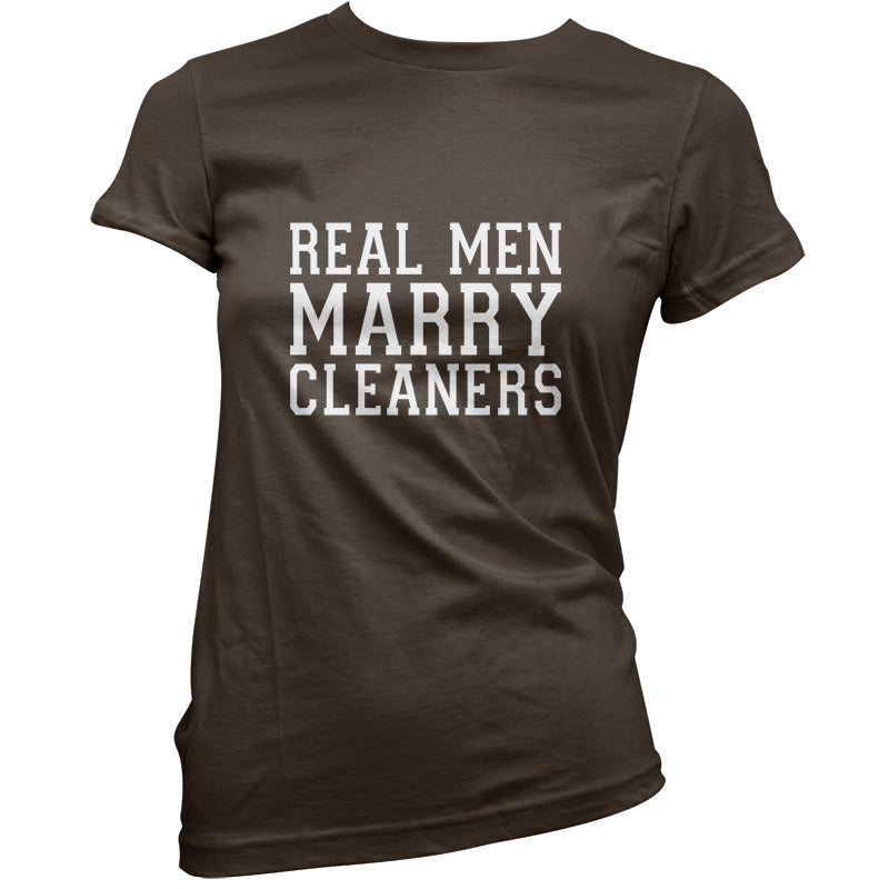 Real Men Marry Cleaners T Shirt