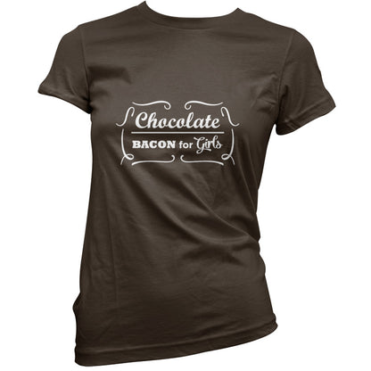 Chocolate Bacon For Girls T Shirt