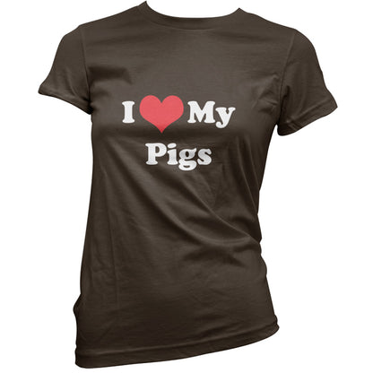 I Love My Pigs T Shirt