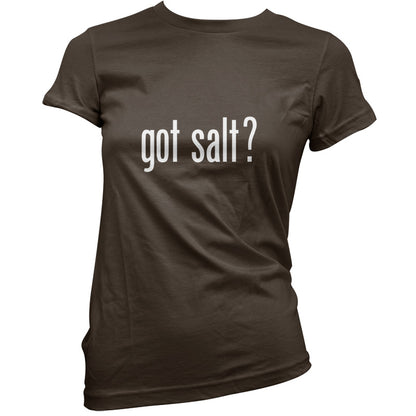 Got Salt T Shirt