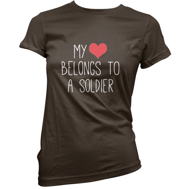 My Heart Belongs To A Soldier T Shirt