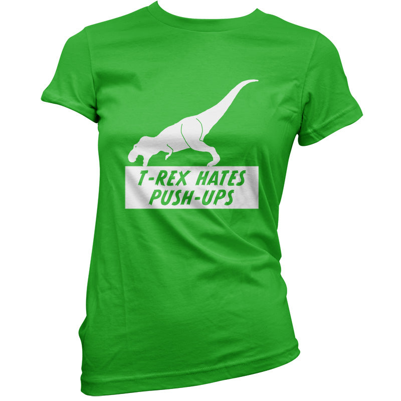 T-Rex Hates Pushups T Shirt