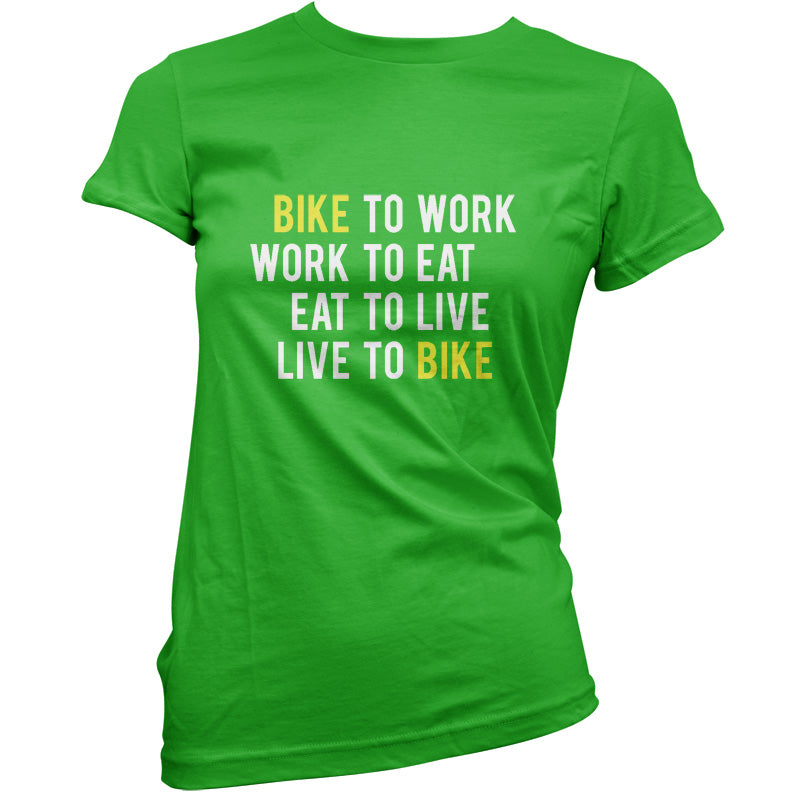 Bike To Work Live To Bike T Shirt