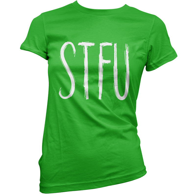 STFU T Shirt