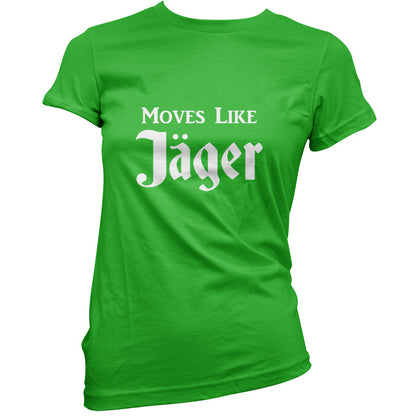 Moves Like Jager T Shirt