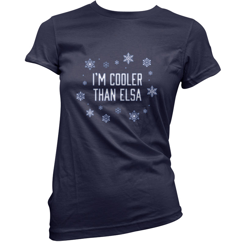 I'm Cooler Than Elsa T Shirt