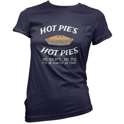 Hot Pies Hot Pies T Shirt