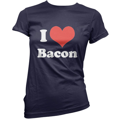 I Love Bacon T Shirt