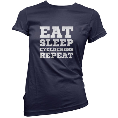 Eat Sleep Cyclocross Repeat T Shirt