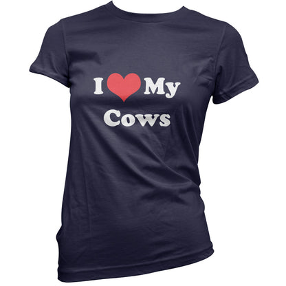 I Love My Cows T Shirt