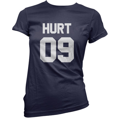 Hurt 09 T Shirt