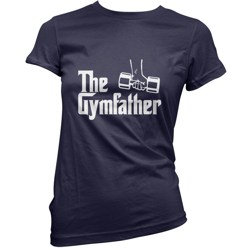 The Gymfather T Shirt