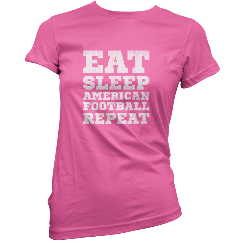 Eat Sleep American Football Repeat T Shirt