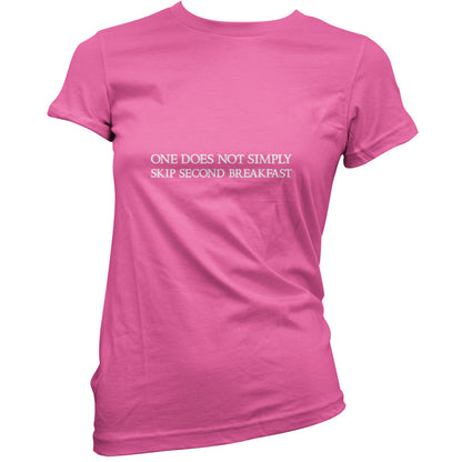 One Does Not Simply Skip Second Breakfast T Shirt