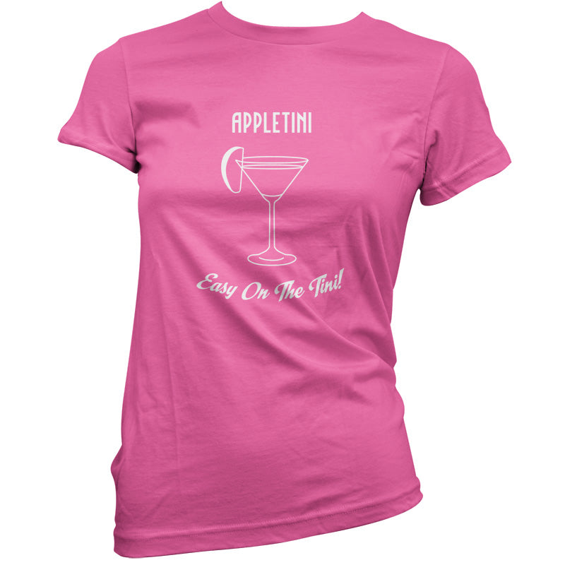 Appletini Easy On The Tini T Shirt