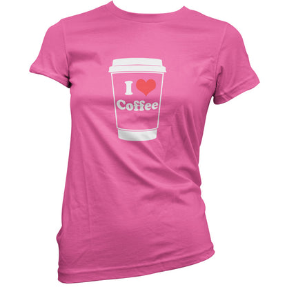 I Love Coffee T Shirt