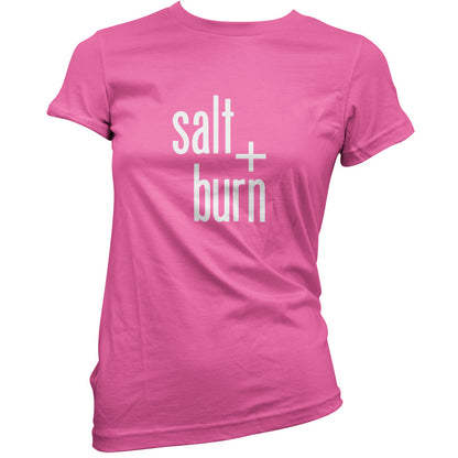 Salt And Burn T Shirt