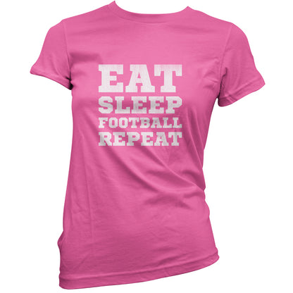 Eat Sleep Football Repeat T Shirt