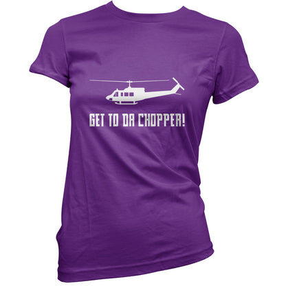 Get To Da Chopper T Shirt