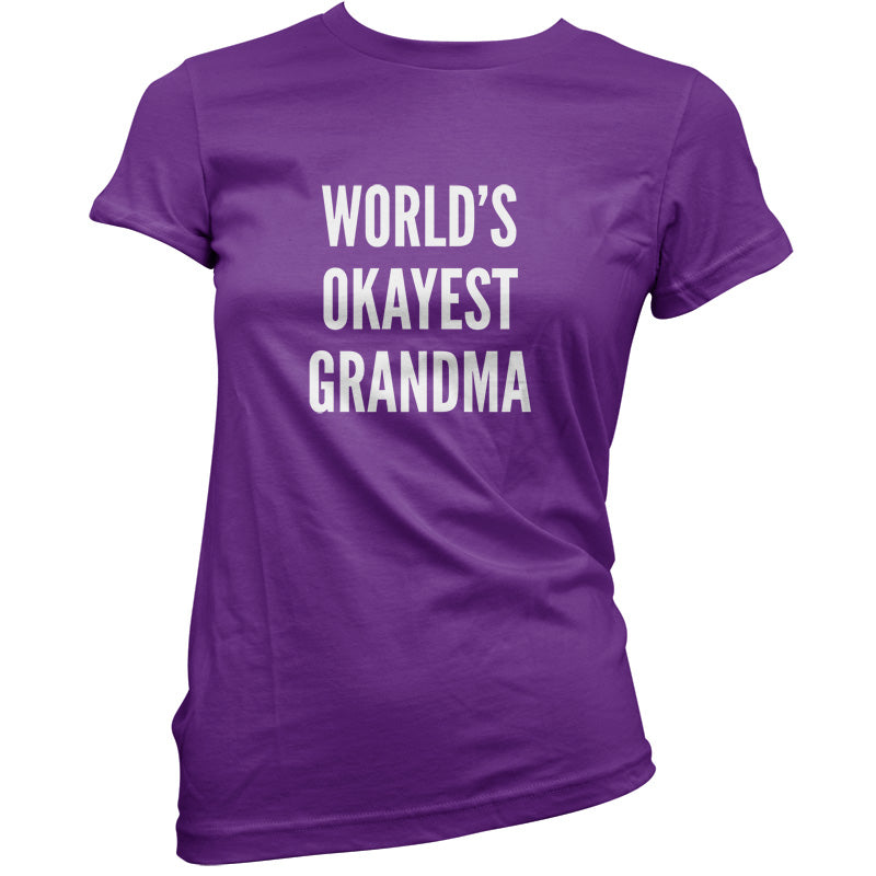 World's Okayest Grandma T Shirt