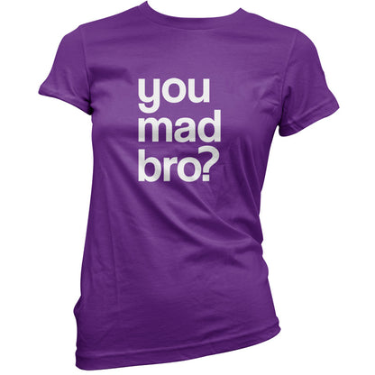 You Mad Bro T Shirt