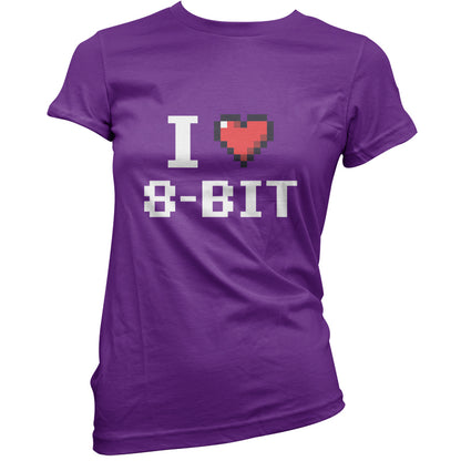 I Love 8-Bit T Shirt